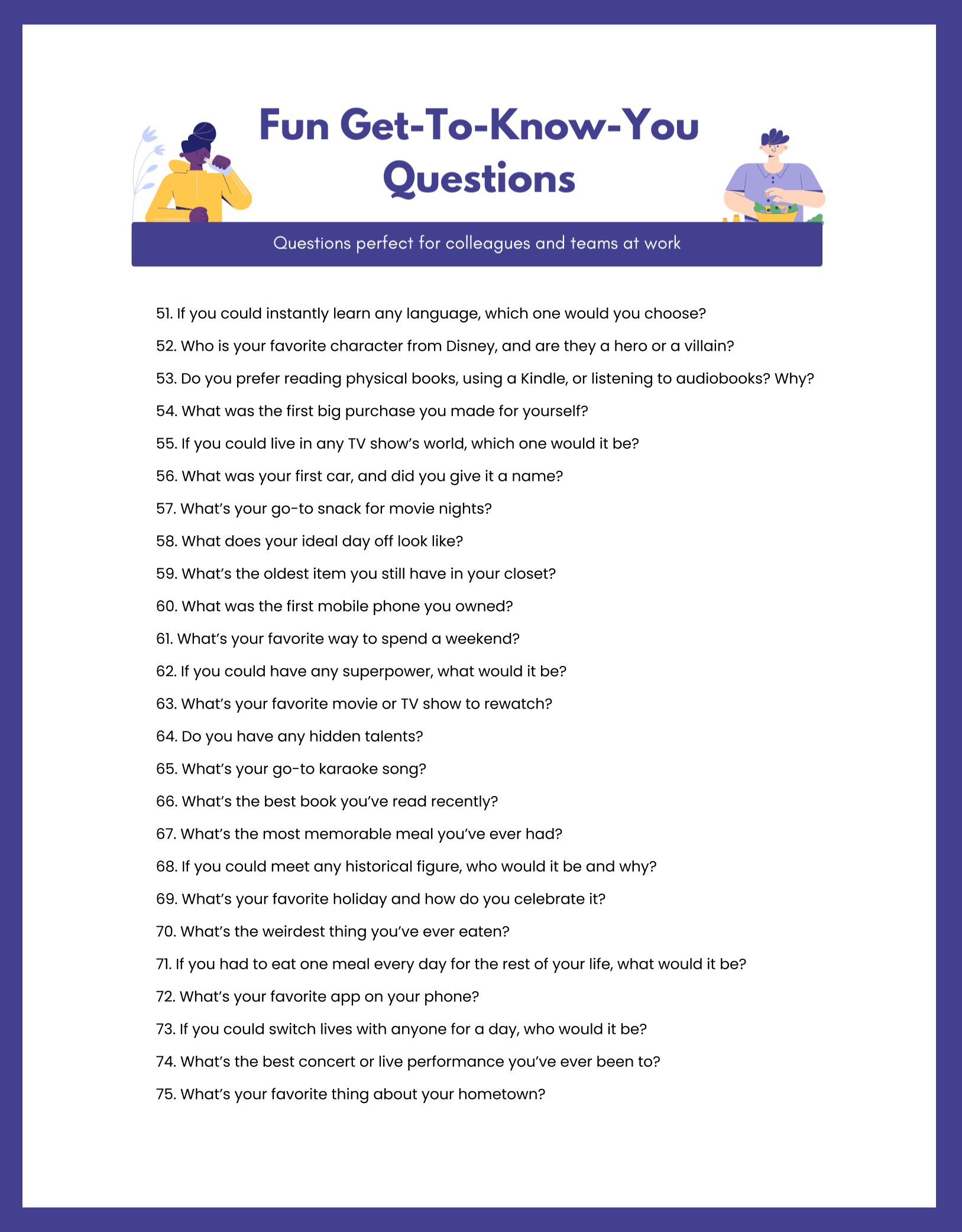 Fun get to know you questions for work 3