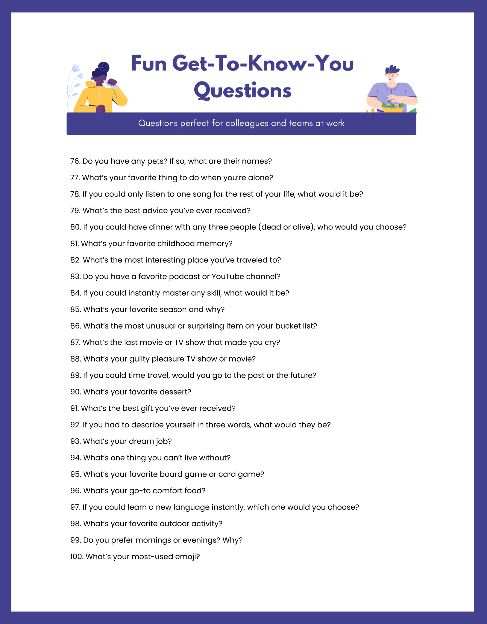 Fun get to know you questions for work 4